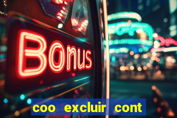 coo excluir cont f12 bet